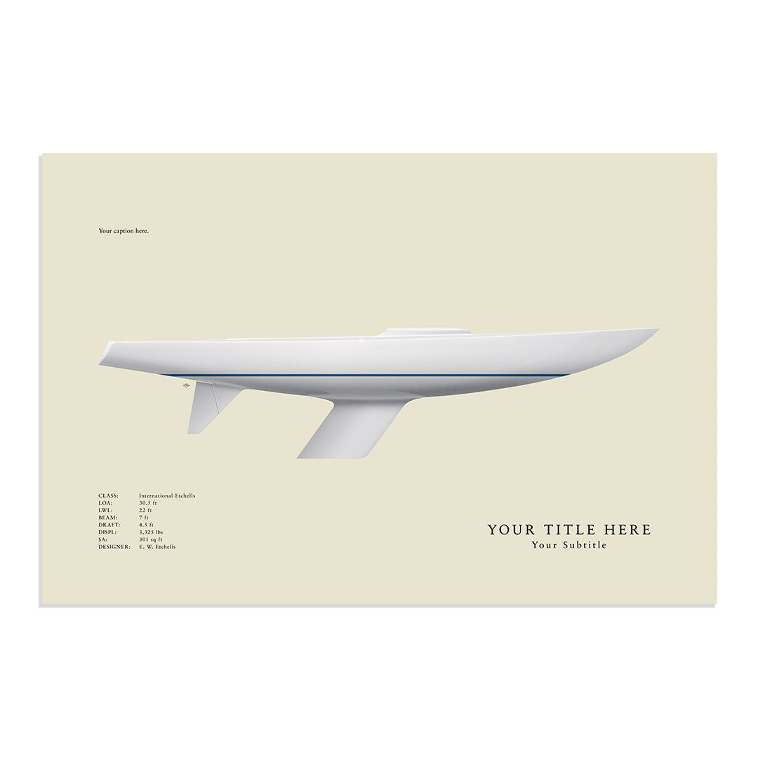 Etchells Custom Half Hull Print